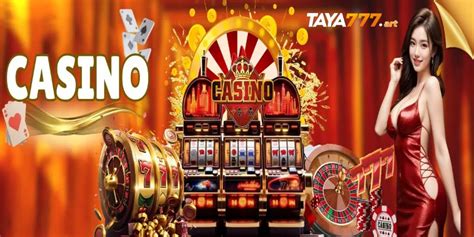 Welcome to TAYA777: Your Ultimate Online Casino Destination.
